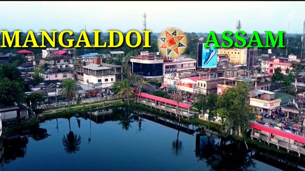 Mangaldoi town Assam 2023 🇮🇳 | Darrang district Assam |