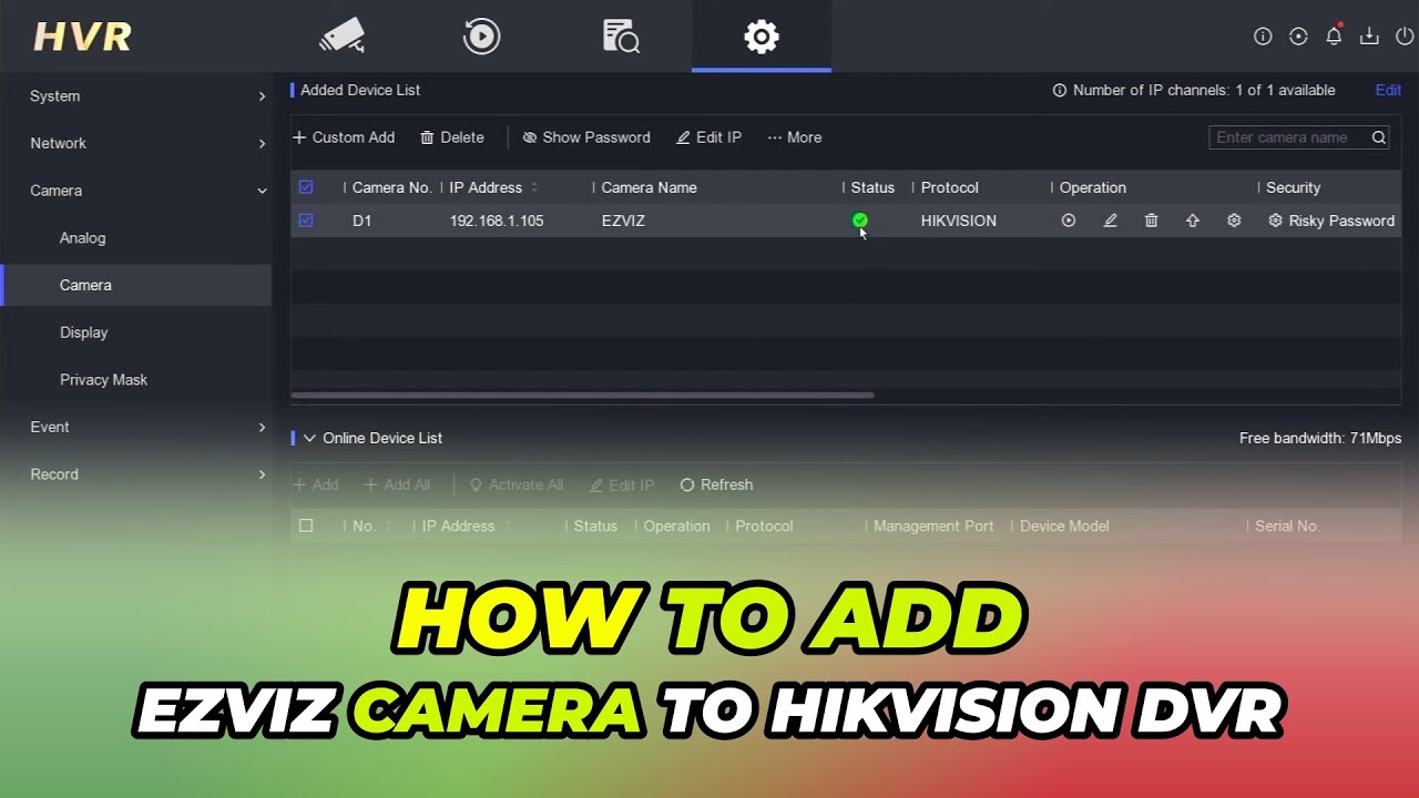 Как добавить IP-камеру Ezviz в видеорегистратор Hikvision