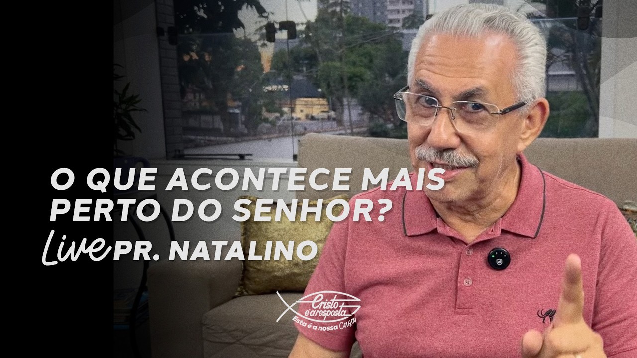 MAIS PERTO QUERO ESTAR | Live Pr Natalino (13/02)