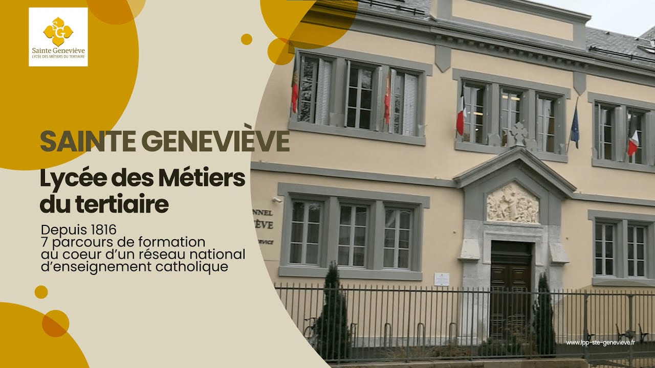 Le Lycée Sainte Geneviève