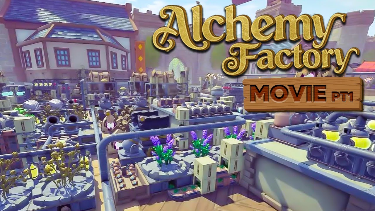 Alchemy Factory THE MOVIE! (1 - 10)
