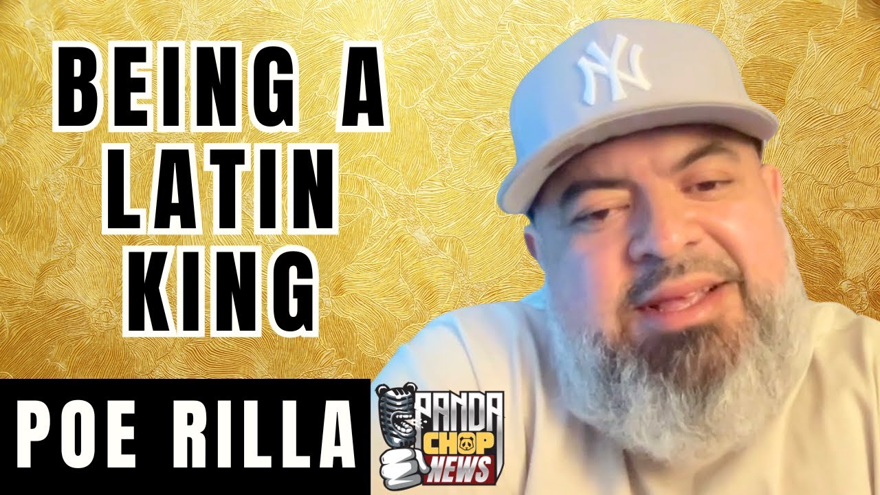 Poe Rilla On Being A Latin King [Part 17]
