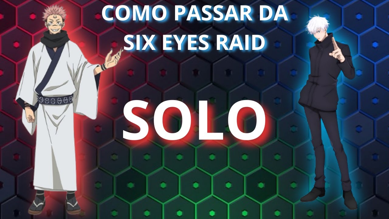 Como passar da Six Eyes Raid Solo - Tutorial