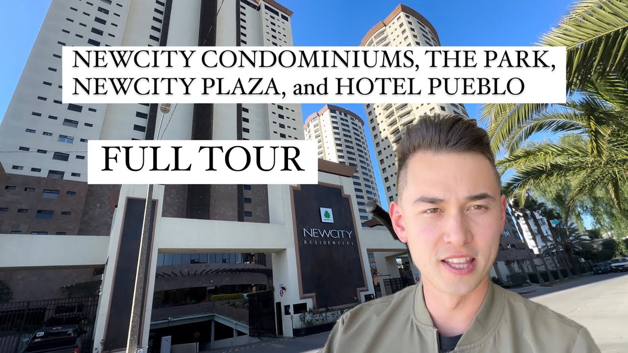 FULL TOUR OF NEWCITY CONDOS + THE PARK, NEW CITY PLAZA and HOTEL PUEBLO… TIJUANA