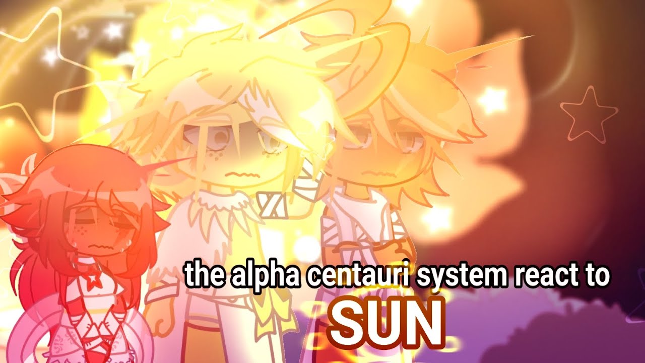 the alpha centauri system react to sun | Solarballs | 🇷🇺/🇺🇲(subtitles) | NOT CANON [1/1]