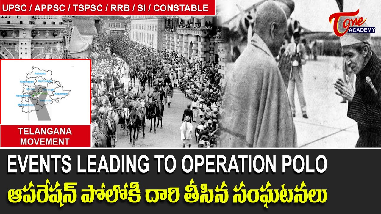 Events Leading To Operation Polo | Telangana Movement | Tone Academy | Suresh