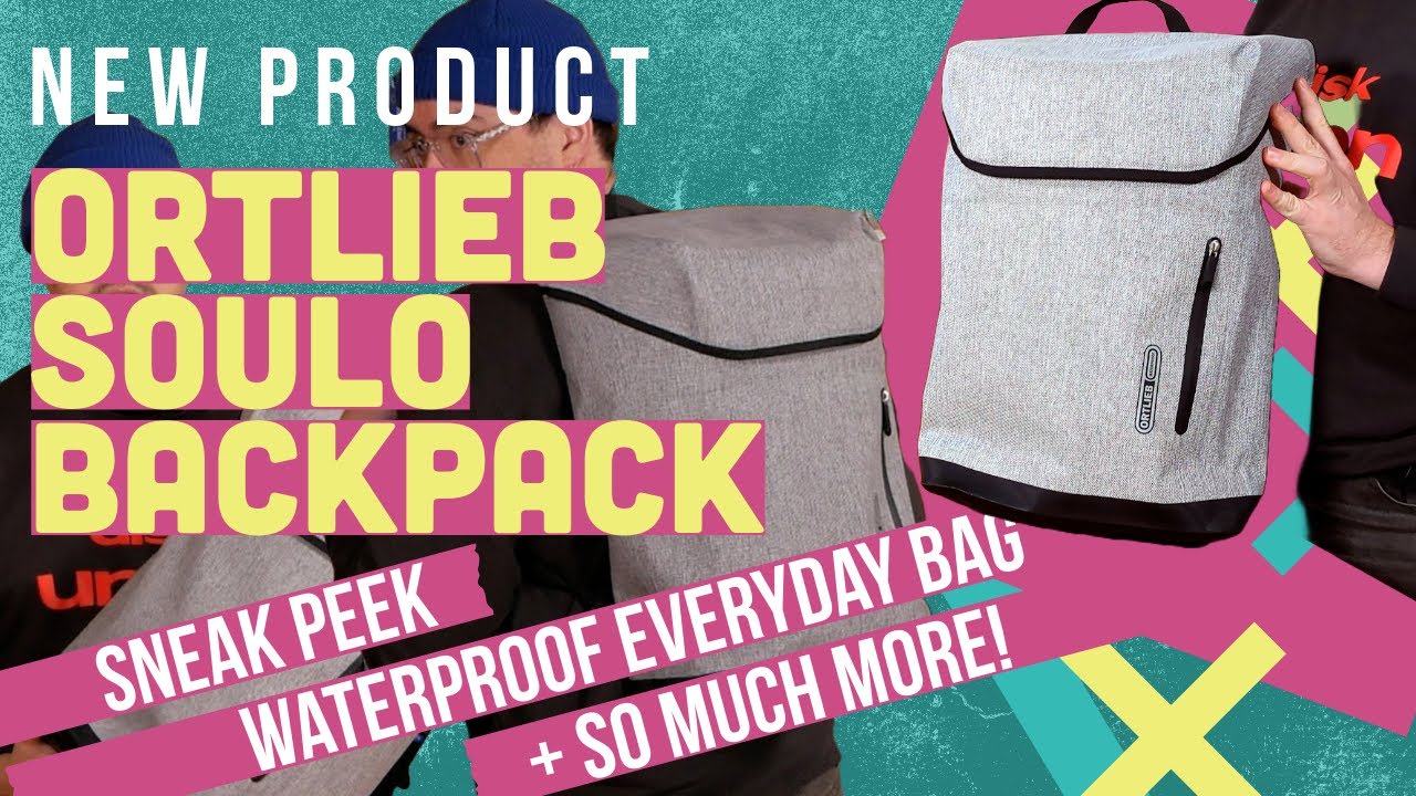 Ortlieb Soulo: Waterproof Daypack for Everyday Adventures - Full product overview and breakdown