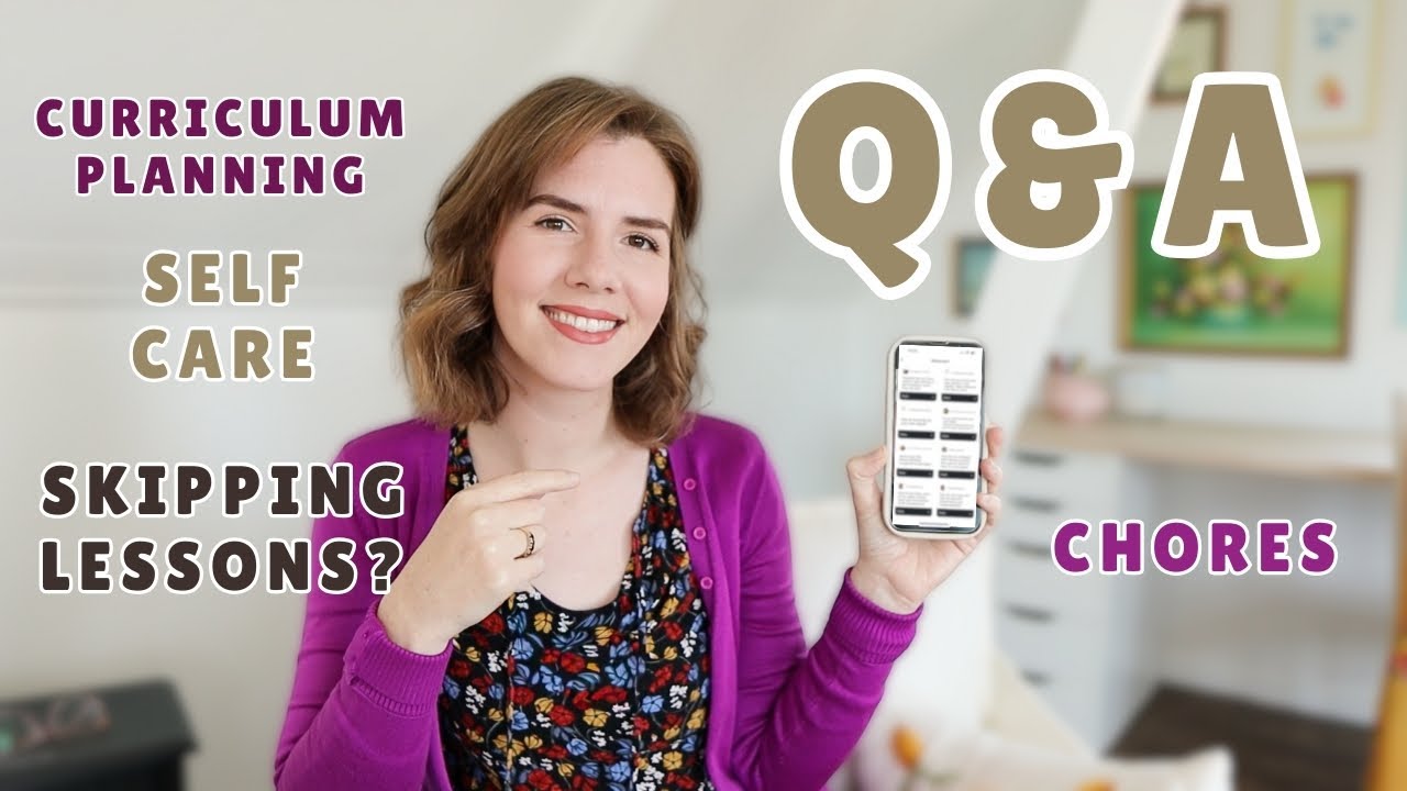 Homeschool Q&A: Self-Care, Skipping Lessons & Keeping Sane