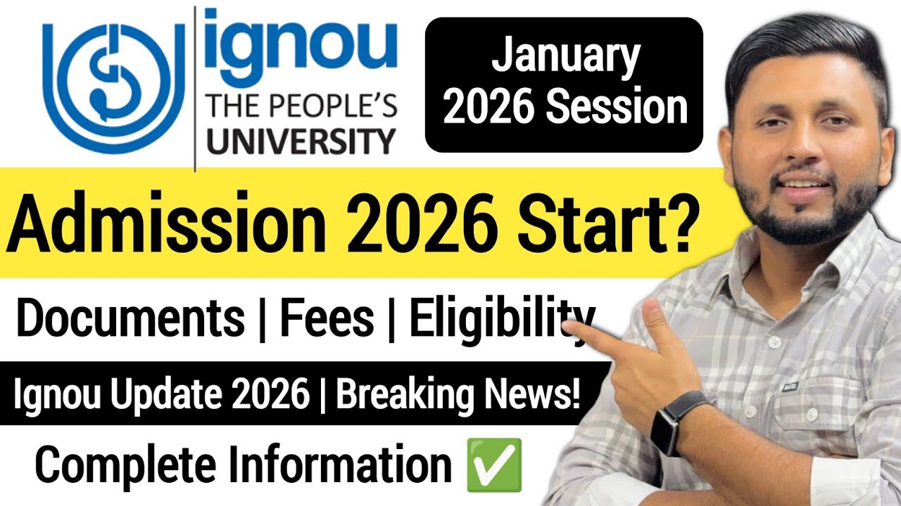 Ignou Admission 2026 (Breaking News!) | Ignou Admission January 2026 Session | Ignou Update 2026