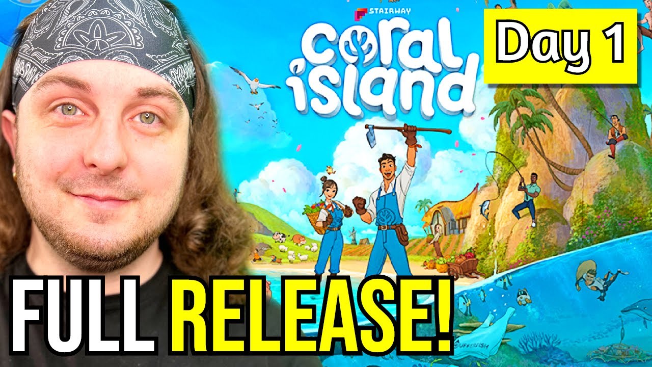 FIRST 5 HOURS OF CORAL ISLAND FULL RELEASE! - Day 1 (NO NEW GAME+) - Coral Island