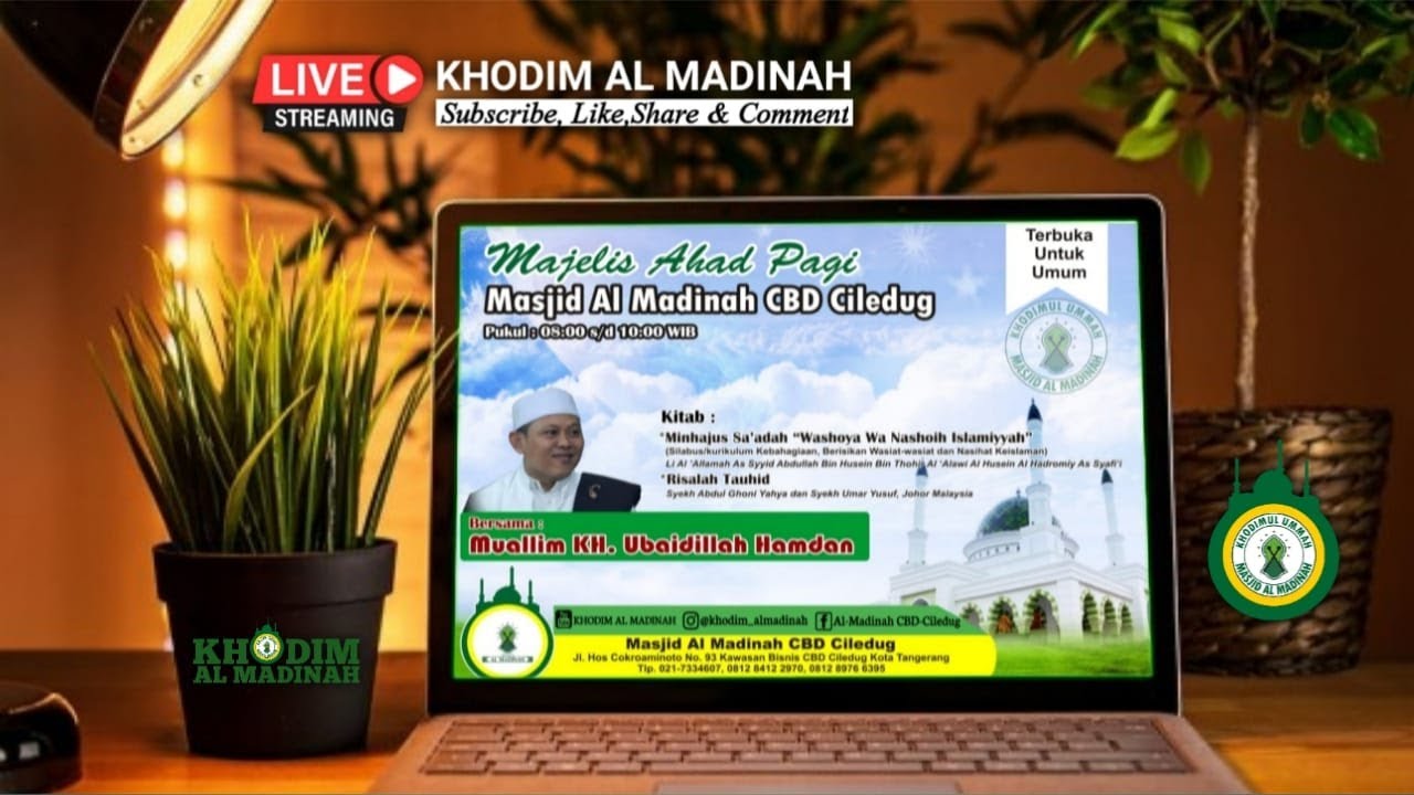 🔴[LIVE] Majelis Ahad Pagi MAsjid Al Madinah CBD Ciledug Bersama Muallim KH Ubaidillah Hamdan