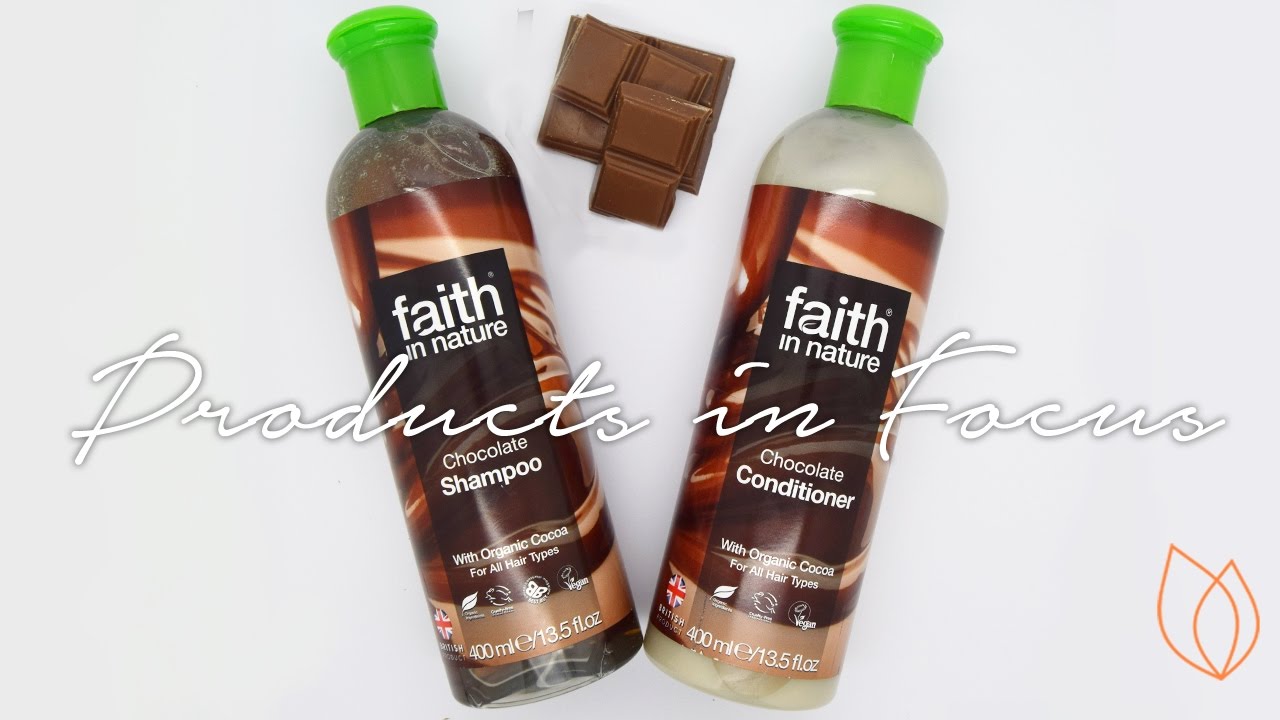 Products in Focus - 'Faith in Nature' Shampoo & Conditioner