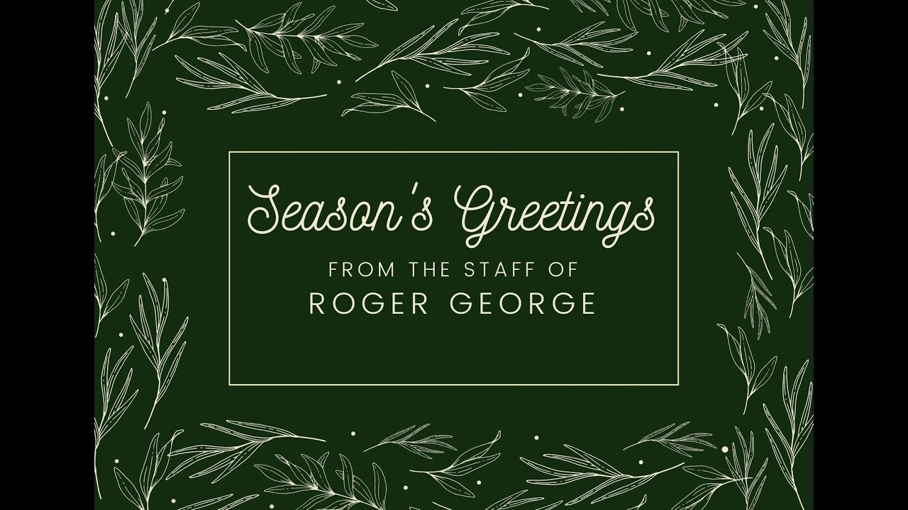 Holiday Greetings from the Roger George Team