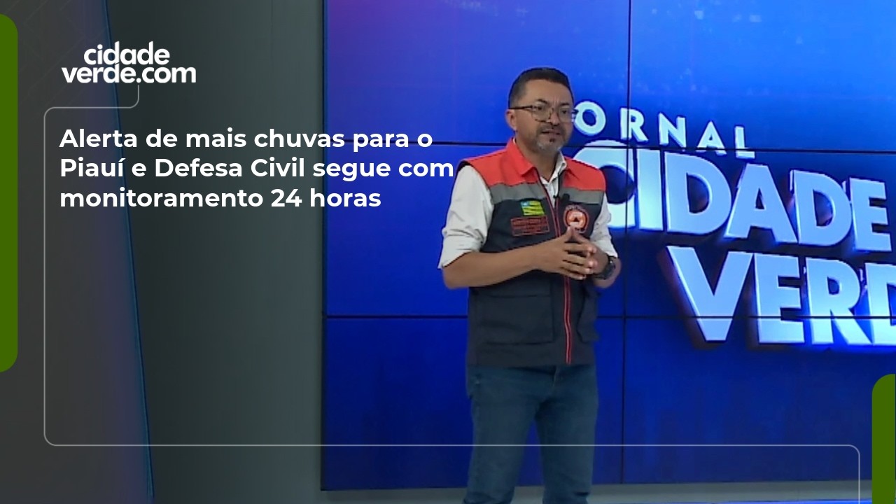 Alerta de mais chuvas para o Piauí e Defesa Civil segue com monitoramento 24 horas
