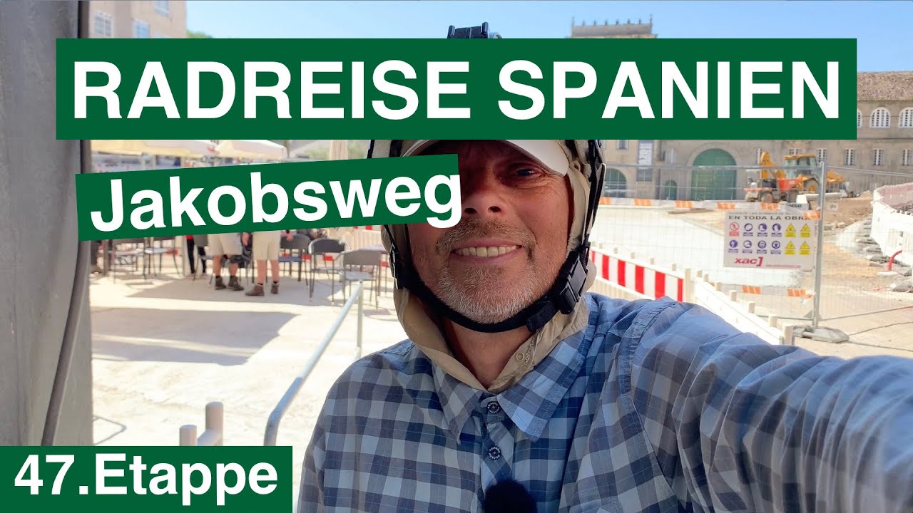 🇪🇸 Radreise Caminho Portugues | Von Tui nach Caldas de Reis | Jakobsweg Portugal