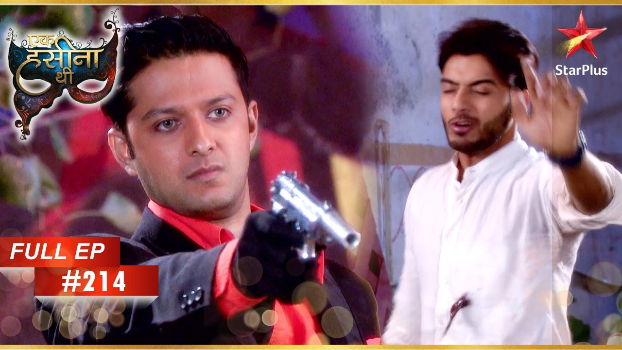 Shaurya ने अपने दोस्तों को गोली मार दी! | Full Episode: 214 | Ek Hasina Thi
