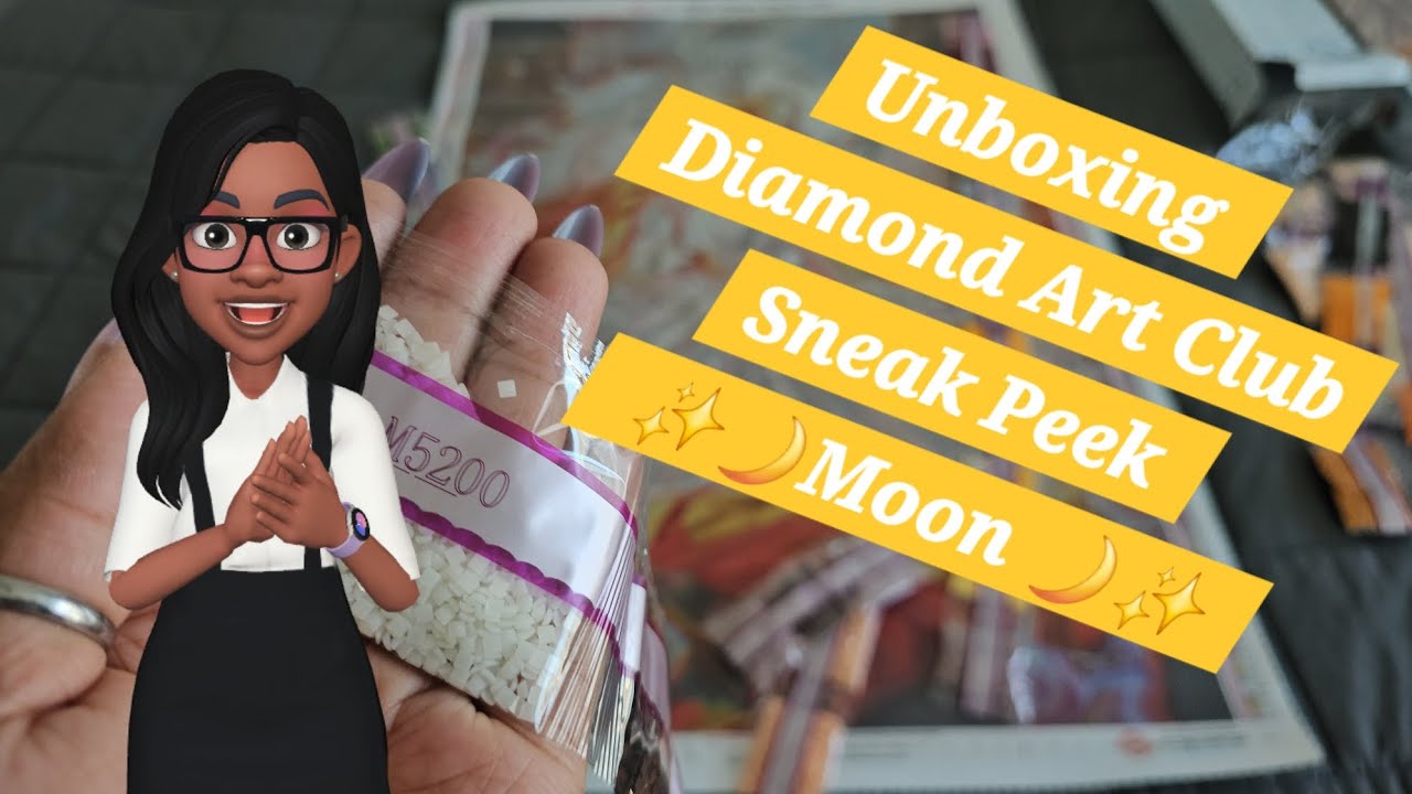 Unboxing Diamond Art Club Sneak Peek ✨️ 🌙Moon🌙✨️
