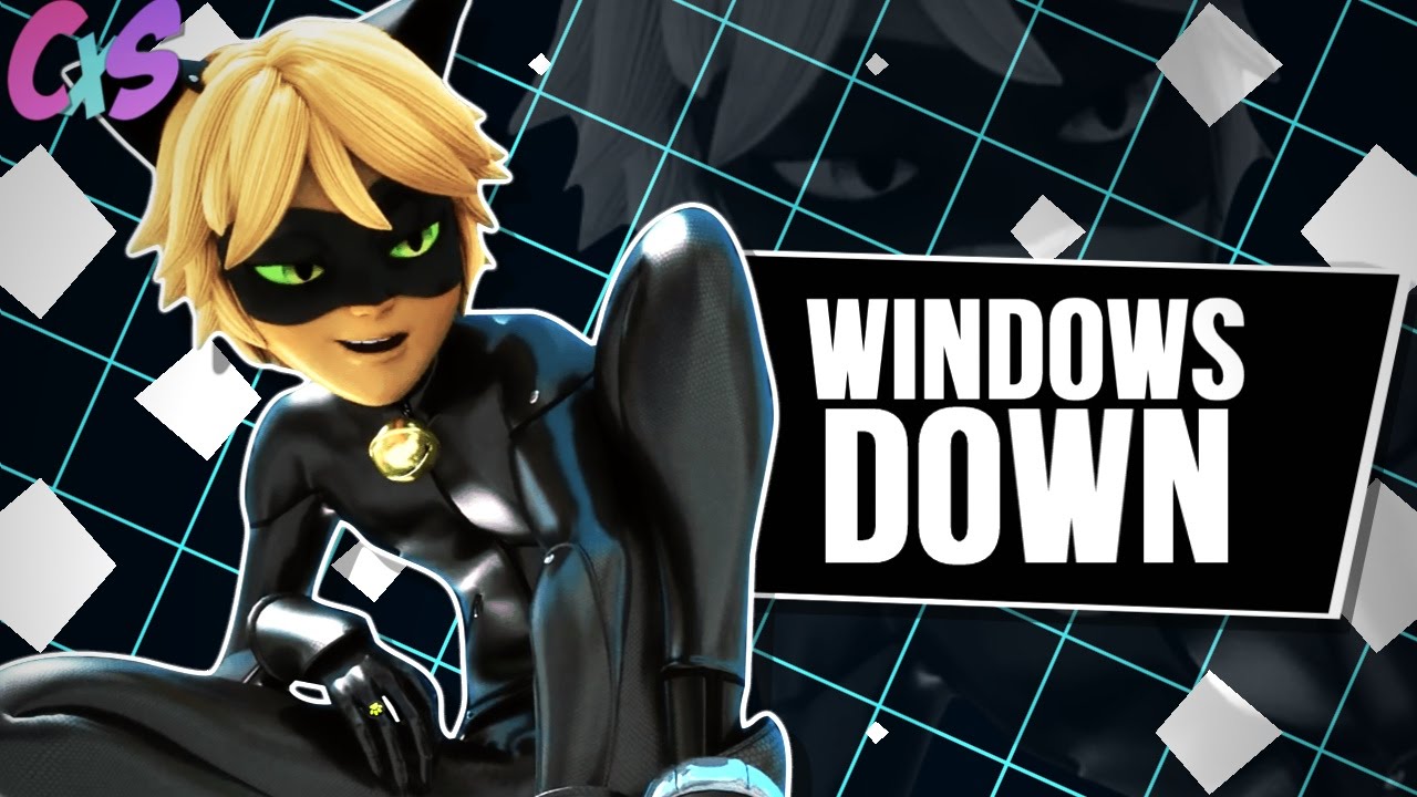 {cxs} windows down // multimale MEP