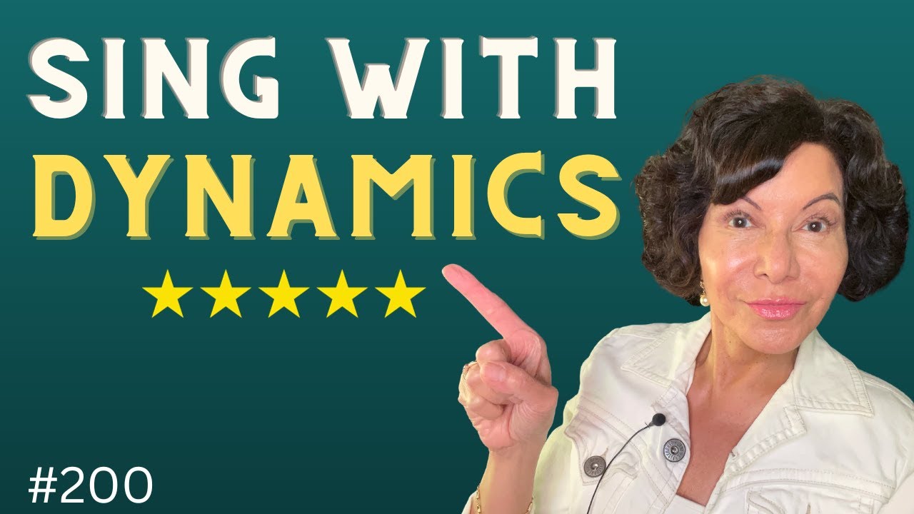 Dynamics in Singing - Master Choices in VOLUME & TEXTURE!