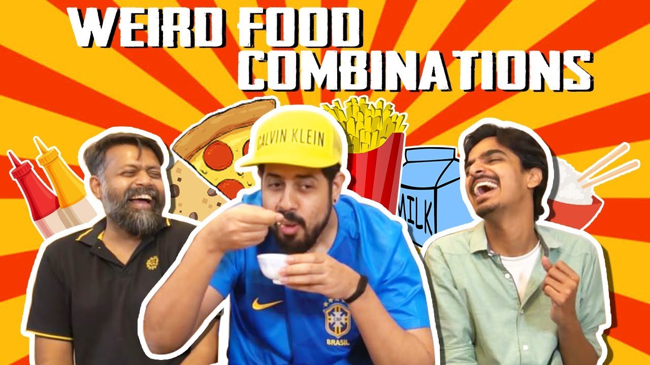 Weird Food Combinations | Bekaar Vlogs