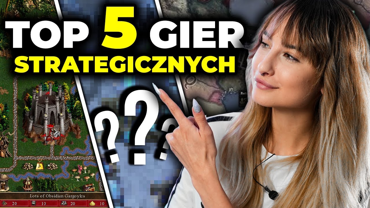 TOP 5 gier STRATEGICZNYCH, kt&oacute;re MUSISZ ZNAĆ