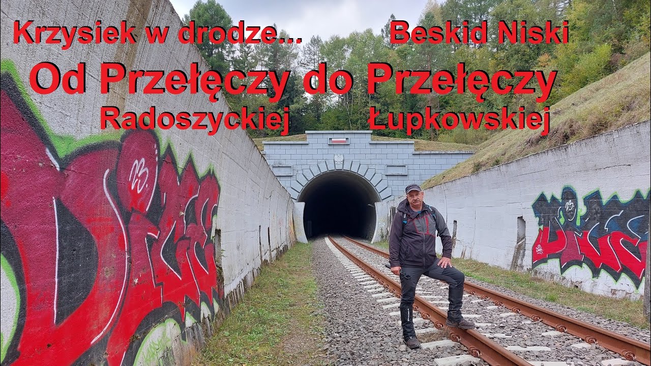 Beskid Niski... Od Przełęczy Radoszyckiej do Przełęczy Łupkowskiej
