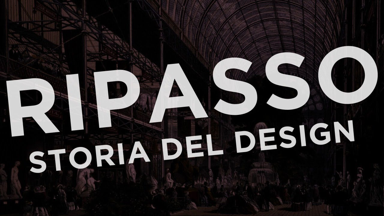 Ripasso di Storia del Design