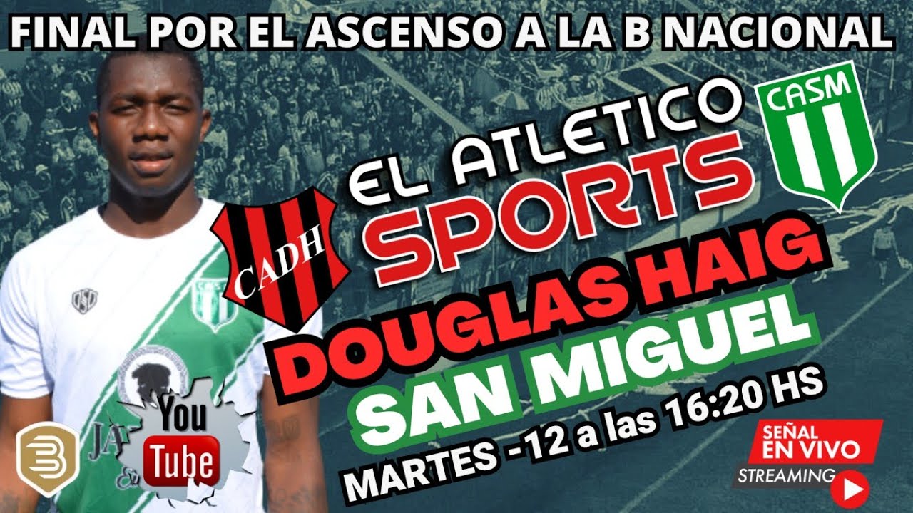 DOUGLAS HAIG  VS  SAN MIGUEL
