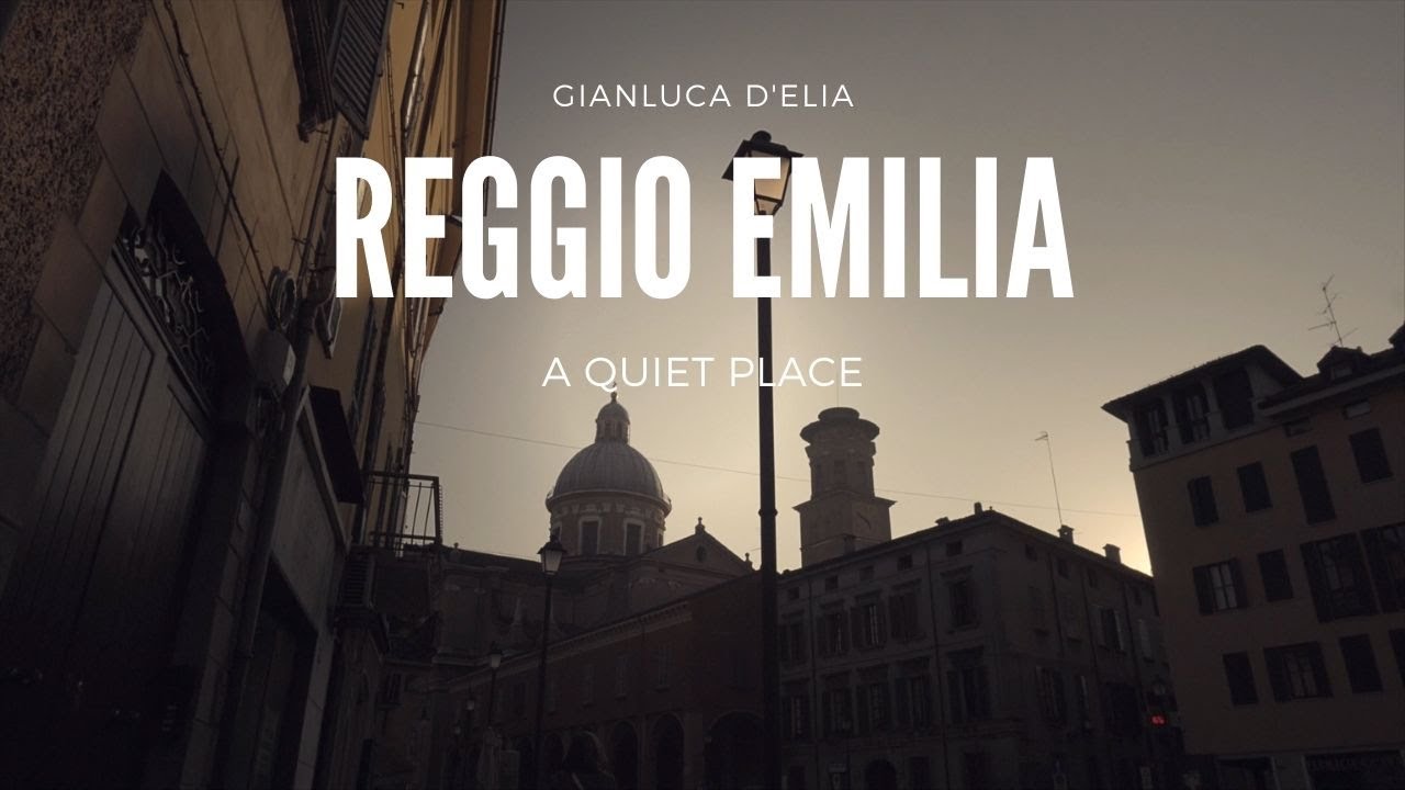 Reggio Emilia - A quiet place