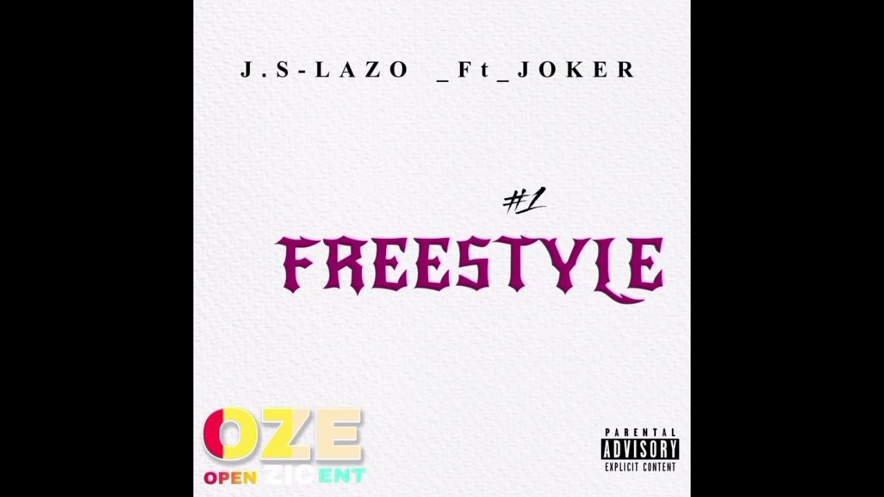 J.S-LAZO _Ft_ JOKER ( Freestyle #1 ) 