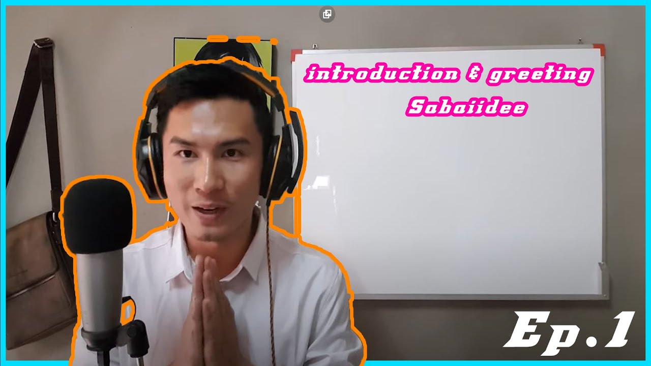 Speak Lao ep.1 Ajaan Xayiou 