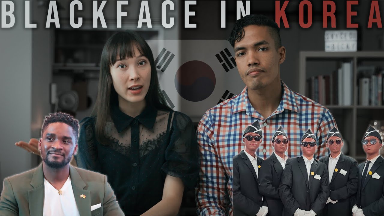 Let&rsquo;s Talk about BLACKFACE in SOUTH KOREA | Our Take on the SAM OKYERE Controversy [한글자막]