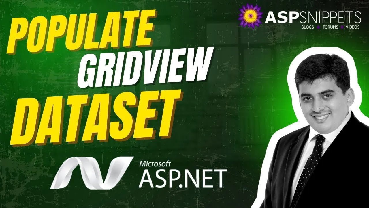 Populate GridView using DataSet in ASP.Net