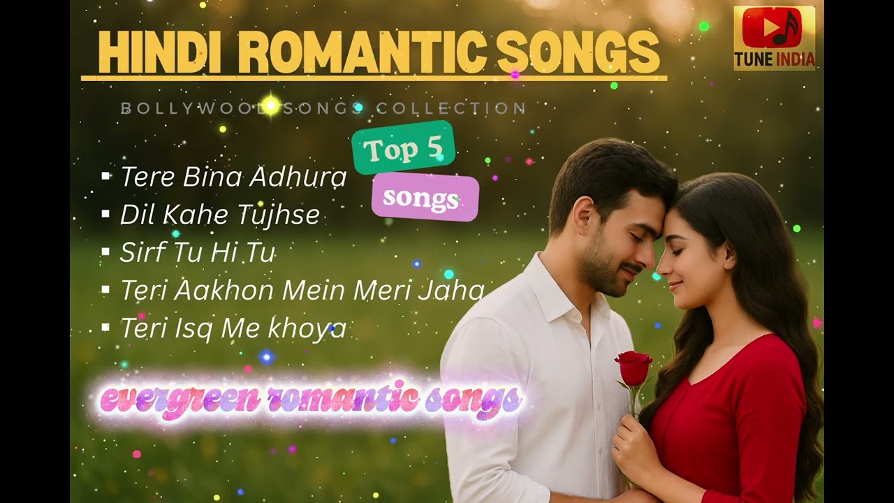 Best Hindi Romantic Songs Collection | Bollywood Romantic Jukebox