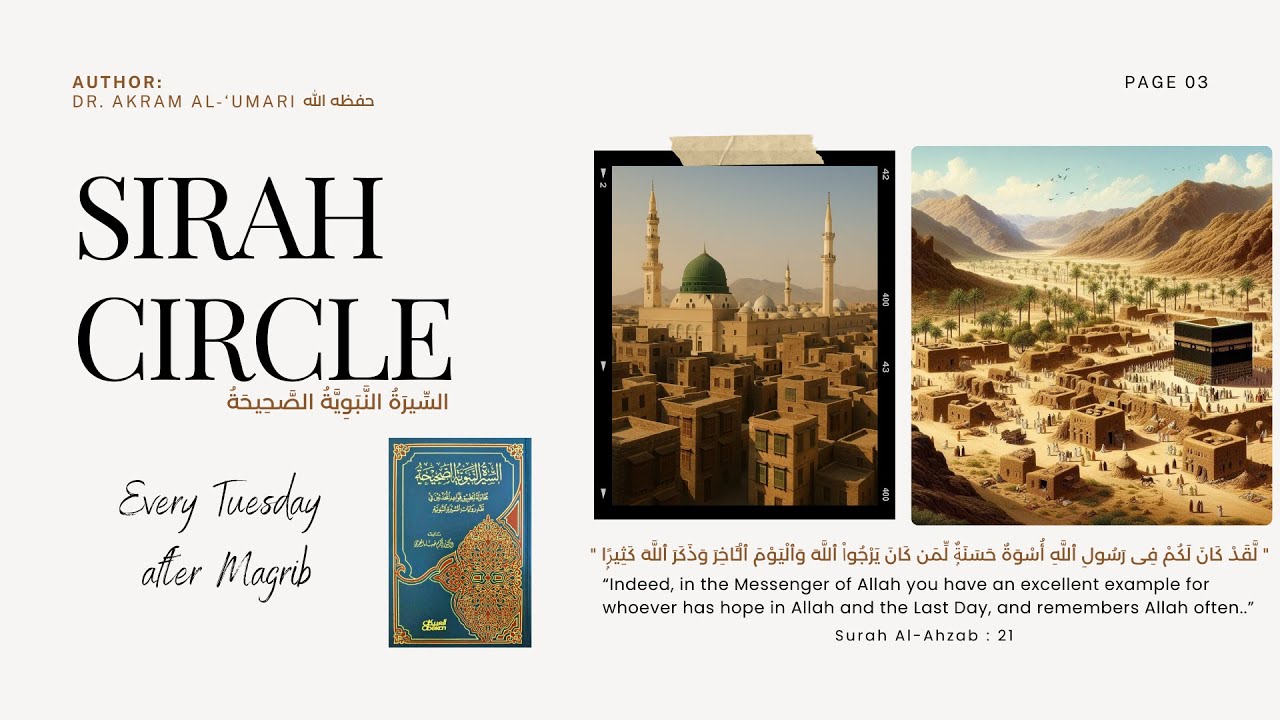 Seerah Circle | The strife after Uhud: Badr Al Maui’s- Bani Al Mustaliq