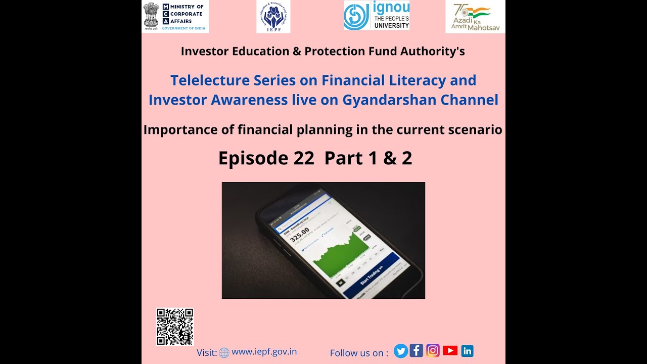 Episode 22 Part I : Importance of financial planning in the current scenario