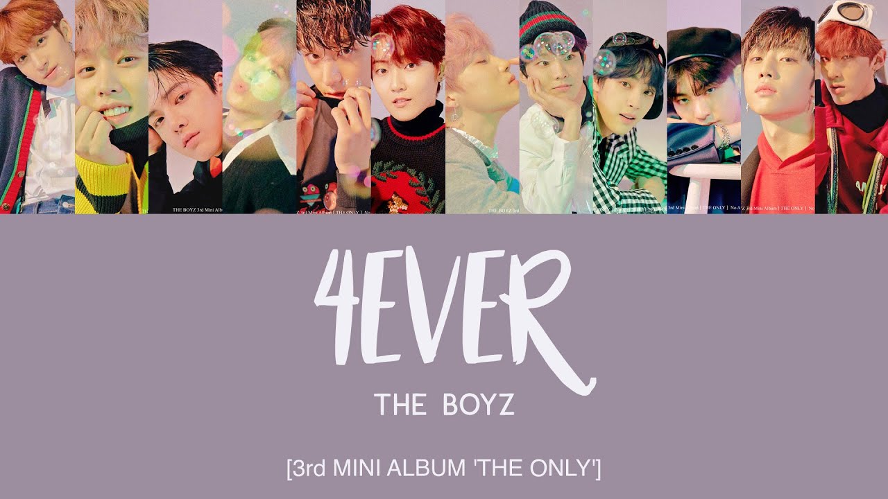 THE BOYZ (더보이즈) - 4EVER [Han|Rom|Eng Lyrics]