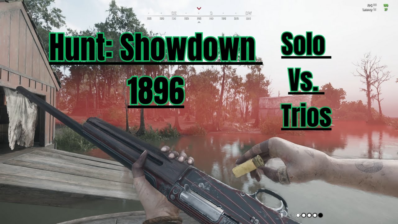 Shotguns Are A Solo's Best Friend In Hunt: Showdown 1896 l Solo Vs. Trios