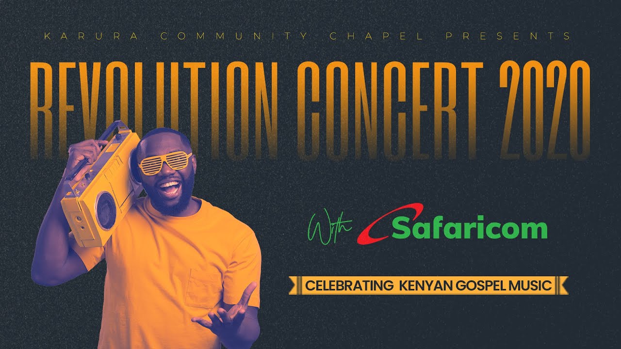 The Revolution Concert 2020 with Safaricom.
