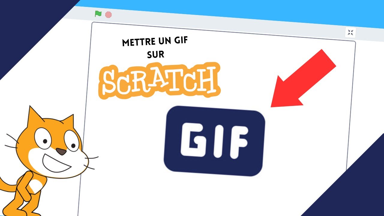 TUTO - COMMENT METTRE UN GIF SUR SCRATCH