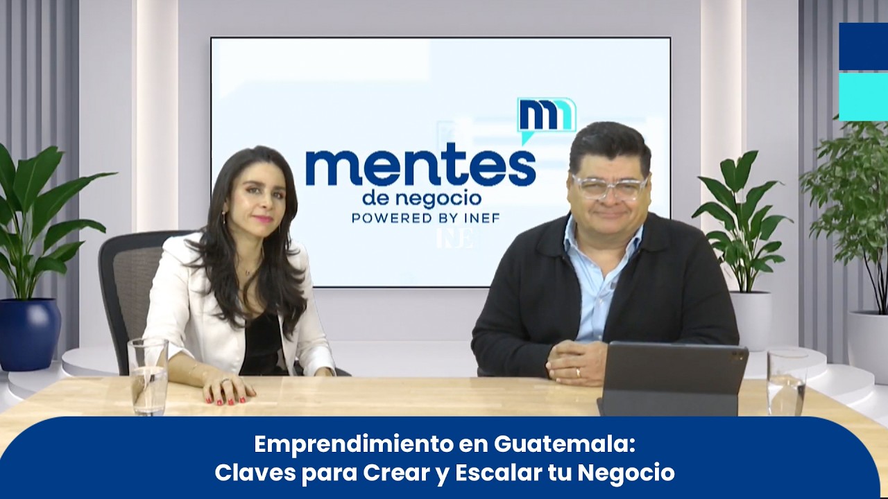 Cómo Crear un Negocio Exitoso: Estrategia, Innovación y Mercado I Mentes de Negocios by INEF Ep #11