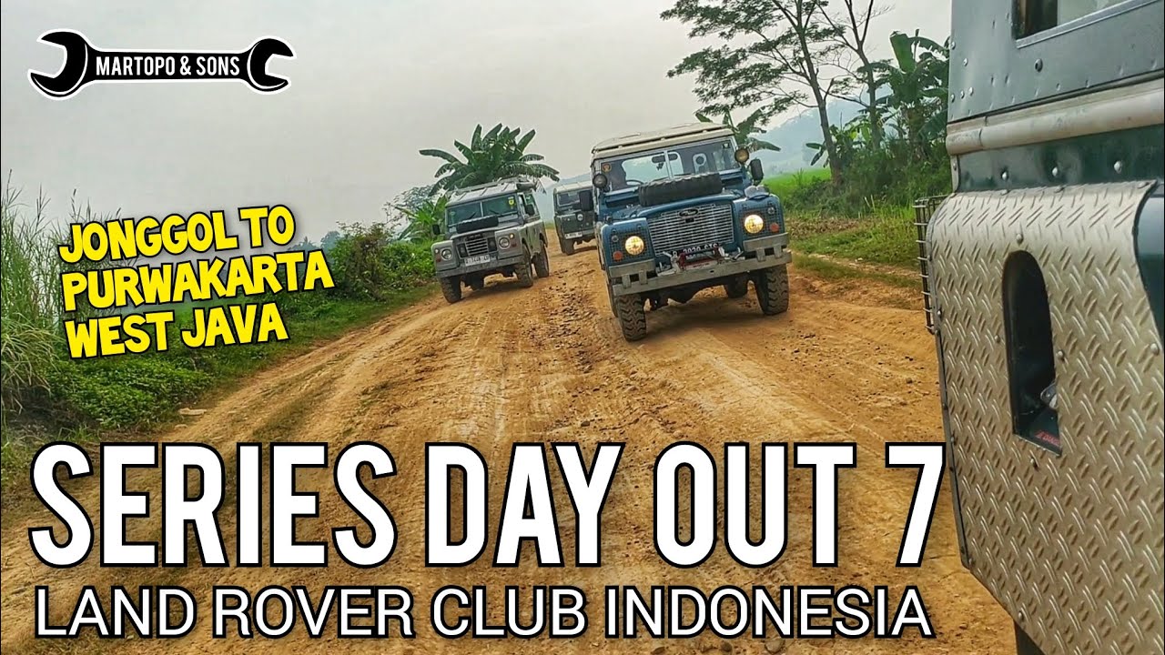 SERIES DAY OUT 7 with LAND ROVER CLUB INDONESIA