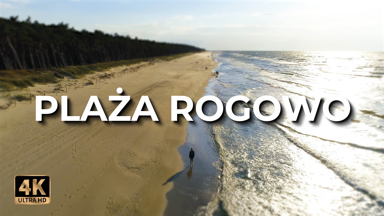 Plaża Rogowo | Plaża w Rogowie z drona | Lato | LECE W MIASTO™ [4k]