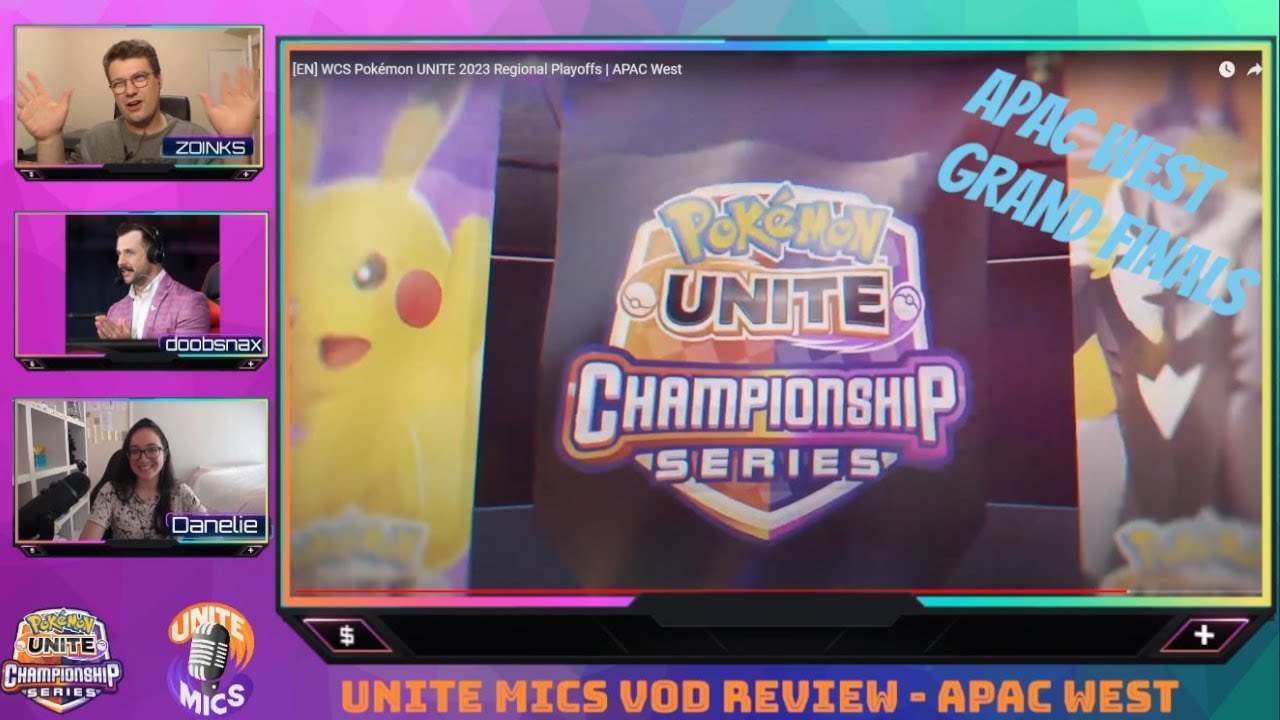 APAC WEST #PokemonUNITE WCS Regional Qualifier VOD Review feat Danelie