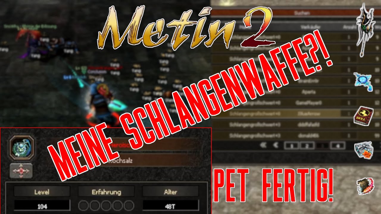 Meine Schlangenwaffe?! | Pet fertig! | Metin2 DE Germania