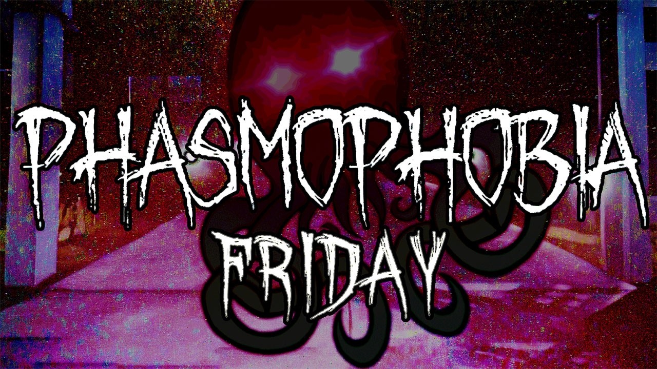 When Friday Phasmo hits