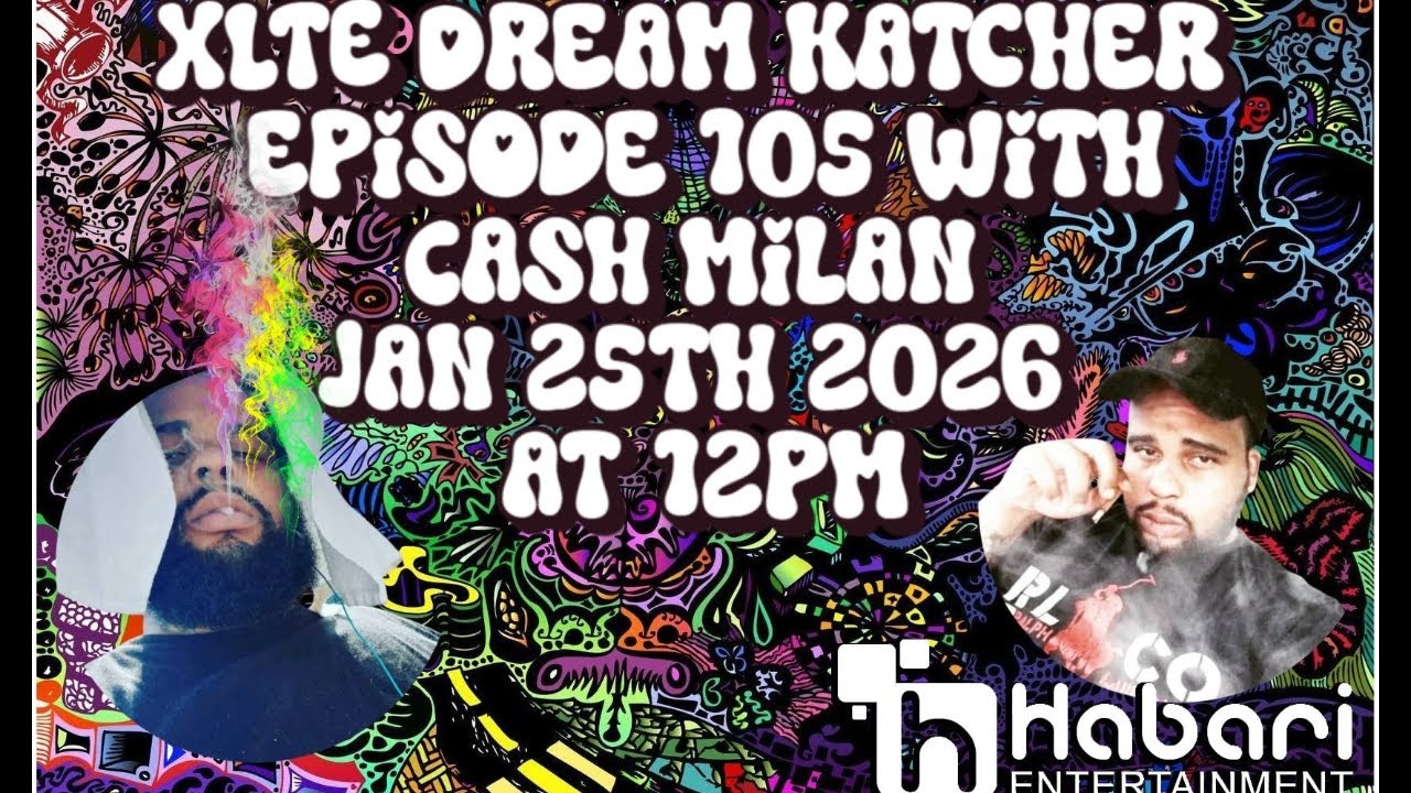 XLTE Dream Katcher - Cash Millan