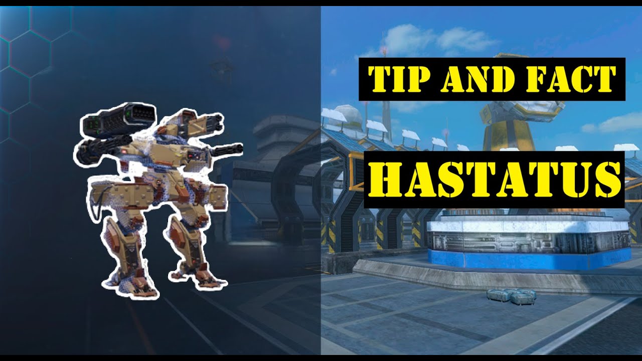 Hastatus  và những điều có thể bạn đã bỏ qua | TAF#06 | War Robots