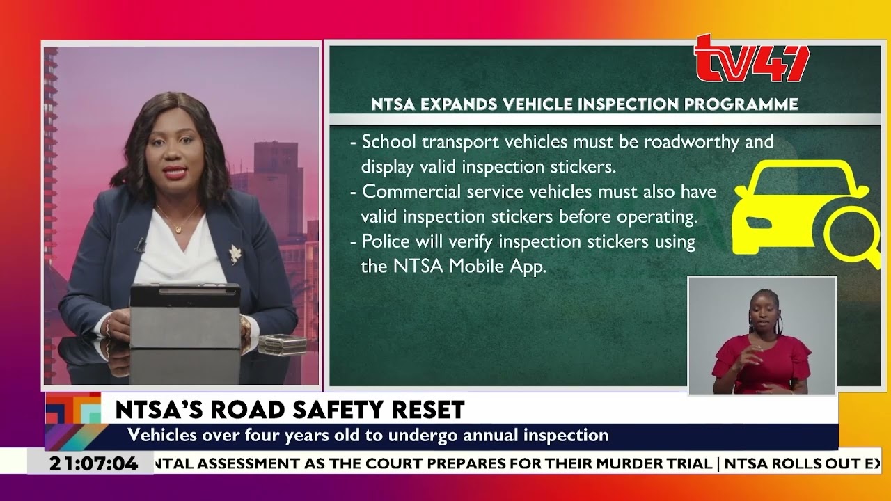 NTSA expands vehicle inspection programme with annual inspections beginning on July 1