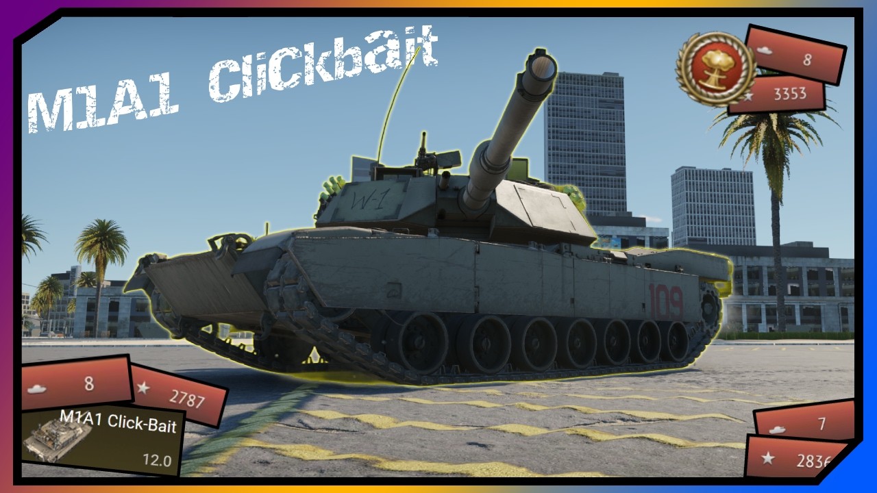 The M1A1 Clickbait the Wallet Warrior's Favourite Tank
